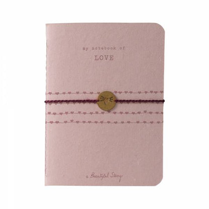 A Beautiful Story - Notesbog &amp; Armbånd “My Notebook of Love”